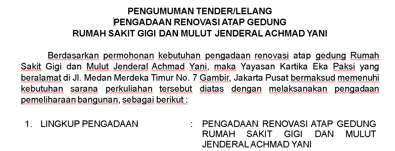 Cover image for "PENGUMUMAN TENDER/LELANG PENGADAAN RENOVASI ATAP GEDUNG RSGM JENDERAL ACHMAD YANI"